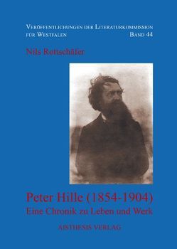 Peter Hille (1854-1904) von Rottschäfer,  Nils