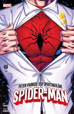 Peter Parker: Der spektakuläre Spider-Man von Frigeri,  Juan, Kubert,  Adam, Parlov,  Goran, Siqueira,  Paulo, Strittmatter,  Michael, Walsh,  Michael, Zdarsky,  Chip