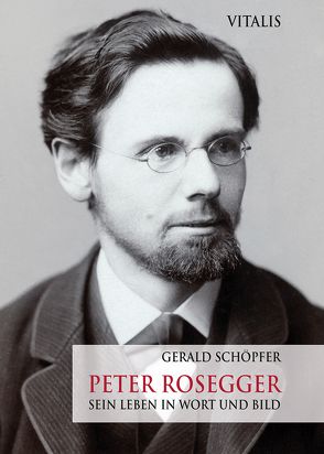 Peter Rosegger von Schöpfer,  Gerald