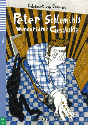 Peter Schlemihls wundersame Geschichte von von Chamisso,  Adalbert