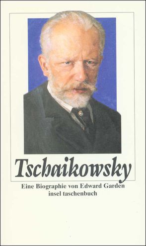 Peter Tschaikowsky von Garden,  Edward, Küster,  Konrad