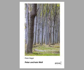 Peter und kein Wolf von Hager,  Peter