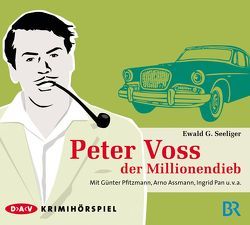 Peter Voss der Millionendieb von Assmann,  Arno, Pan,  Ingrid, Pfitzmann,  Günter, Seeliger,  Ewald G, Stamm,  Heinz G