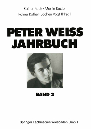 Peter Weiss Jahrbuch 2 von Koch,  Rainer, Rector,  Martin, Rother,  Rainer, Vogt,  Jochen