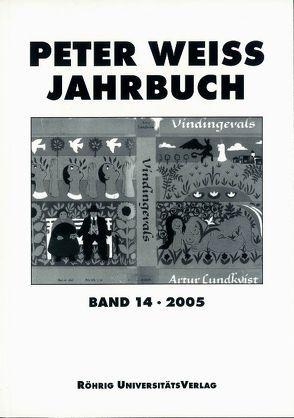 Peter Weiss Jahrbuch für Literatur, Kunst und Politik im 20. Jahrhundert / Peter Weiss Jahrbuch 14 (2005) von Hofmann,  Michael, Rector,  Martin, Vogt,  Jochen