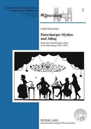 Petersburger Mythos und Alltag von Kirjuchina,  Ljuba