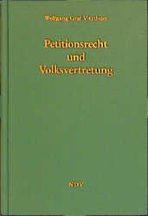 Petitionsrecht und Volksvertretung von Jenninger,  Philipp, Vitzthum,  Wolfgang