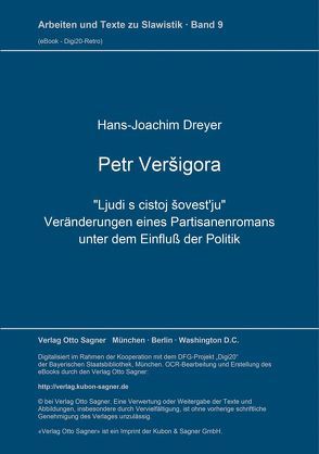 Petr Veršigora. „Ljudi s čistoj šovest’ju“ von Dreyer,  Hans-Joachim