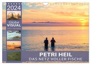 PETRI HEIL – Das Netz voller Fische (Wandkalender 2024 DIN A4 quer), CALVENDO Monatskalender von VISUAL,  Globe