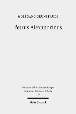 Petrus Alexandrinus von Grünstäudl,  Wolfgang