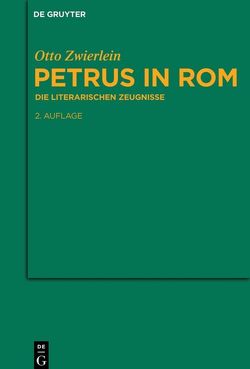 Petrus in Rom von Zwierlein,  Otto