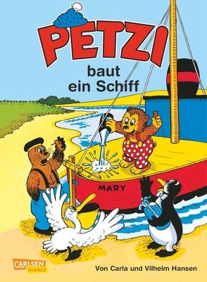 Petzi: Petzi baut ein Schiff von Hansen,  Carla, Hansen,  Vilhelm