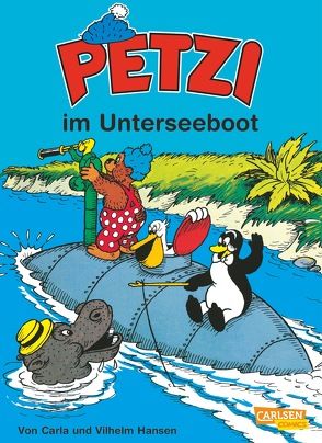 Petzi: Petzi im Unterseeboot von Hansen,  Carla, Hansen,  Vilhelm