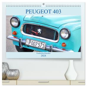 PEUGEOT 403 – Frankreichs Klassiker (hochwertiger Premium Wandkalender 2024 DIN A2 quer), Kunstdruck in Hochglanz von von Loewis of Menar,  Henning