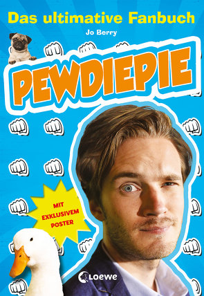 PewDiePie – Das ultimative Fanbuch von Bauroth,  Jeannette, Berry,  Jo