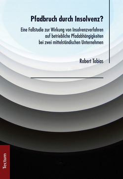 Pfadbruch durch Insolvenz? von Tobias,  Robert