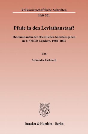 Pfade in den Leviathanstaat? von Eschbach,  Alexander