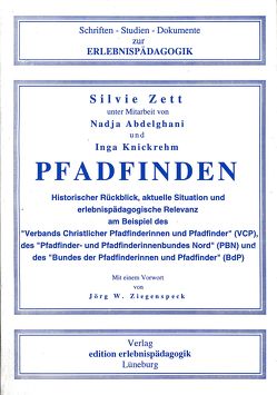 Pfadfinden von Abdelghani,  Nadja, Knickrehm,  Inga, Zett,  Silvie, Ziegenspeck,  Jörg W