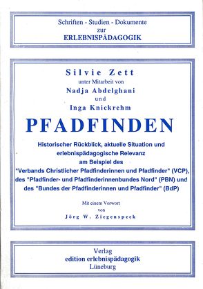 Pfadfinden von Abdelghani,  Nadja, Knickrehm,  Inga, Zett,  Silvie, Ziegenspeck,  Jörg W