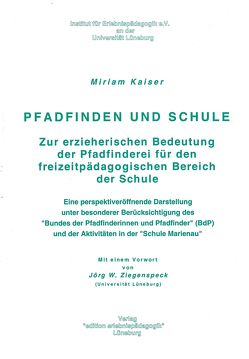 Pfadfinden und Schule von Kaiser,  Miriam, Ziegenspeck,  Jörg W