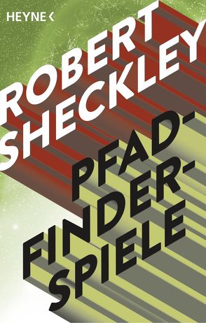 Pfadfinderspiele von Sheckley,  Robert, Westermayr,  Tony