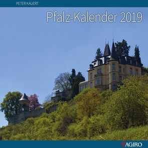 Pfalz-Kalender 2019 von Kauert,  Peter