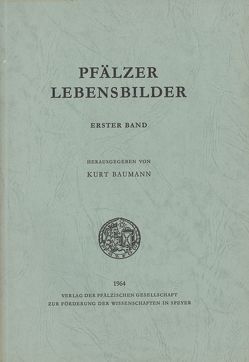 Pfälzer Lebensbilder von Baumann,  Kurt