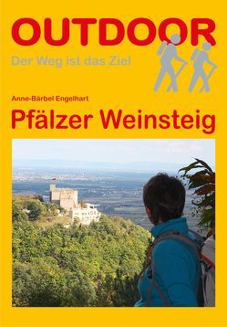 Pfälzer Weinsteig von Engelhart,  Anne-Bärbel