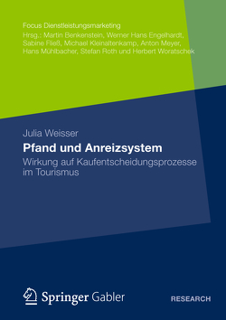 Pfand und Anreizsystem von Weisser,  Julia