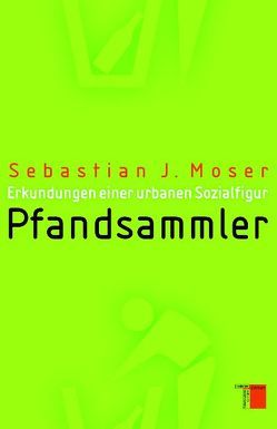 Pfandsammler von Moser,  Sebastian J.