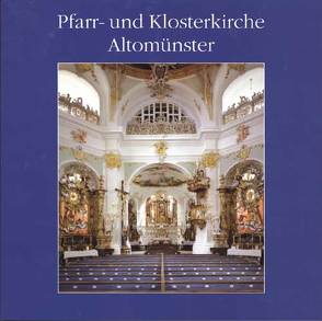 Pfarr- und Klosterkirche Altomünster. Dokumentation der Innenrestaurierung 1995-2003 von Bauchbauer,  Wolf, Heisig,  Alexander, Kratzsch,  Klaus, Mertl,  Gerhard, Mittelstrass,  Tilman, Staatliches Hochbauamt Freising, Vogl,  Wolfgang