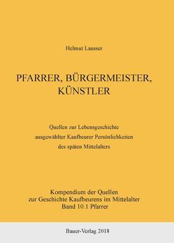 Pfarrer, Bürgermeister, Künstler von Lausser,  Helmut