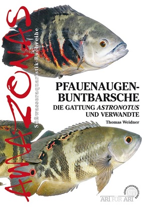 Pfauenaugenbuntbarsche von Weidner,  Thomas