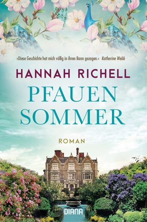 Pfauensommer von Burkhardt,  Christiane, Richell,  Hannah