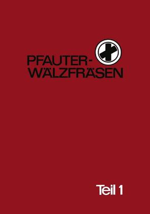 Pfauter-Wälzfräsen von Hermann Pfauter Werkzeugmaschinenfabrik, Pfauter,  H.