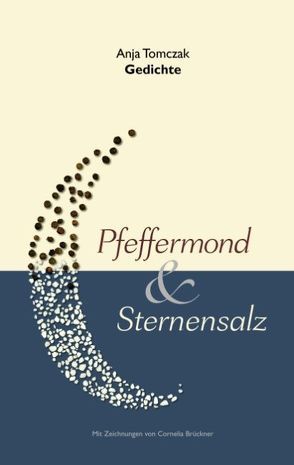 Pfeffermond & Sternensalz von Tomczak,  Anja