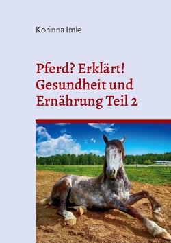 Pferd? Erklärt! von Imle,  Korinna