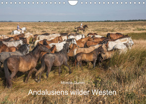 Pferde – Andalusiens wilder Westen (Wandkalender 2023 DIN A4 quer) von Gumm,  Monica