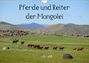 Pferde und Reiter der Mongolei (Wandkalender 2023 DIN A4 quer) von Sys,  Pu