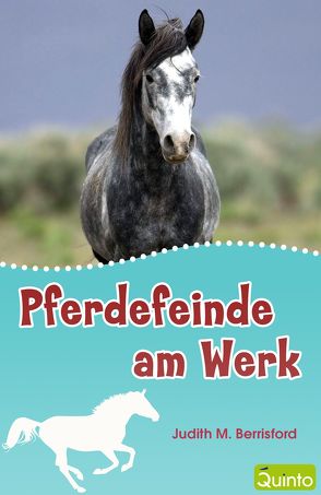 Pferdefeinde am Werk von Berrisford,  Judith M.