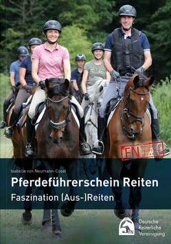 Pferdeführerschein Reiten von Deutsche Reiterliche Vereinigung e.V., von Neumann-Cosel,  Isabelle