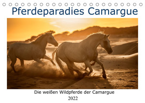 Pferdeparadies Camargue (Tischkalender 2022 DIN A5 quer) von Kassat,  Nicola