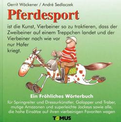 Pferdesport von Sedlaczek,  André, Wöckener,  Gerrit