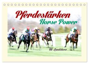 Pferdestärken Horse Power (Tischkalender 2024 DIN A5 quer), CALVENDO Monatskalender von Landsherr,  Uli