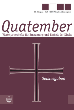 Pfingsten: Geistesgaben von Gössling,  Matthias, Im Auftrag der Evangelischen Michaelsbruderschaft, Im Auftrag der Gemeinschaft St. Michael, Im Auftrag des Berneuchener Dienstes, Lilie,  Frank, Mielke,  Roger, Zorn,  Sabine