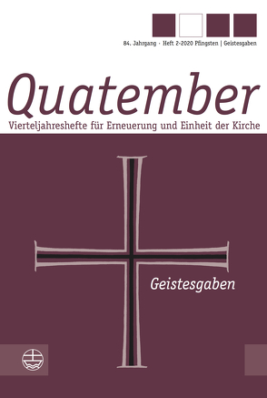 Pfingsten: Geistesgaben von Gössling,  Matthias, Im Auftrag der Evangelischen Michaelsbruderschaft, Im Auftrag der Gemeinschaft St. Michael, Im Auftrag des Berneuchener Dienstes, Lilie,  Frank, Mielke,  Roger, Zorn,  Sabine