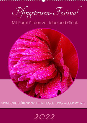Pfingstrosen-Festival (Wandkalender 2022 DIN A2 hoch) von Benkwitz,  Doris