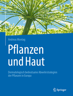 Pflanzen und Haut von Montag,  Andreas