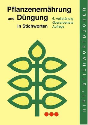 Pflanzenernährung und Düngung in Stichworten von Finck,  Arnold