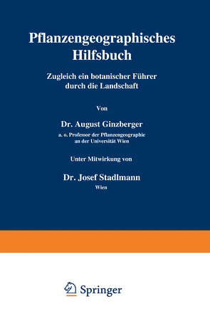 Pflanzengeographisches Hilfsbuch von Ginzberger,  August, Stadlmann,  Josef